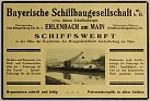 Klicke auf die Grafik für eine größere Ansicht 

Name:	Bayerische Schiffbaugesellschaft.jpg 
Hits:	300 
Größe:	123,8 KB 
ID:	672006