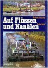 Klicke auf die Grafik für eine größere Ansicht 

Name:	Auf Flüssen und Kanälen v.jpg 
Hits:	122 
Größe:	148,4 KB 
ID:	337358